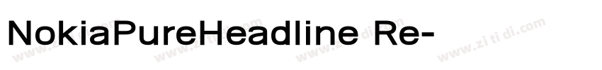 NokiaPureHeadline Re字体转换 NokiaPureHeadline Re字体转换